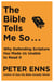 The Bible Tells Me So - Why defending Scripture has made us unable to read it