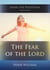 The Fear of the Lord - From the Poustinia, #2