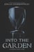 Into the Garden - A Dividing Eden Novella