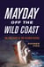 Mayday Off the Wild Coast - The Epic Story of the Oceanos Rescue