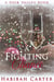 A Fighting Chance - A Deer Valley Book, #3