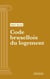 Code bruxellois de l'aménagement du territoire (CoBAT) - Code intégral