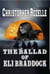 The Ballad of Eli Braddock