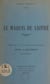 Le maquis de Saffré - Notes et documents