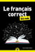 Le Français correct pour les Nuls, 2e édition