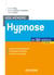 Aide-mémoire - Hypnose - 3e éd. - en 52 notions