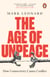 The Age of Unpeace - How Connectivity Causes Conflict