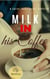 Milk in his Coffee