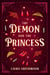 The Demon and the Princess - Fated Dates and Demon Mates, #1