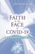 Faith in the Face of COVID-19: A Survivor's Tale