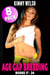 Age Gap Breeding Books 17 - 24 : 8-Pack (Breeding Erotica Age Gap Erotica) - Age-Gap Breeding Bundle, #10