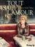 Tout sauf l'amour