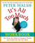 It's All Too Much Workbook - The Tools You Need to Conquer Clutter and Create the Life You Want