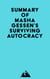 Summary of Masha Gessen's Surviving Autocracy
