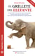 El grillete del elefante - Best seller internacional