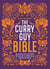 The Curry Guy Bible - Recreate Over 200 Indian Restaurant and Takeaway Classics at Home