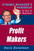 Profit Makers: The Dynamic Manager’s Handbook On How To Run A Better Business - The Dynamic Manager Handbooks, #18