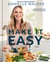 Make It Easy - A Healthy Meal Prep and Menu Planning Guide [A Cookbook]
