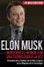 Elon Musk: Moviendo el Mundo con Una Tecnología a la Vez - Introspección y Análisis de la Vida y Logros de un Magnate de la Tecnología - Visionarios Billonarios, #2