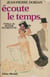 Écoute le temps