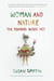 Woman and Nature - The Roaring Inside Her