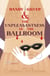 Dandy Gilver and the Unpleasantness in the Ballroom - A completely gripping cosy historical murder mystery