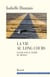 La vie au long cours - essais sur le temps du roman