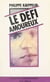 Le défi amoureux - Suivi d'un entretien avec Bernadette Aumont
