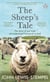 The Sheep’s Tale - The story of our most misunderstood farmyard animal