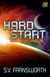 Hard Start: Mars Intrigue - Fusion in a Fission World, #1