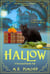 Hallow: A Fractured Family Tale - A Black Orchids Enterprises mystery, #5