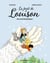La forêt de Louison, Tome 02 - Des amis fantastiques !