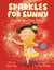 Sparkles for Sunny - A Lunar New Year Story