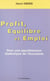 Profit, équilibre et emploi : pour une appréhension dialectique de l'économie