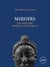 Miroirs - Une histoire quasi universelle