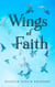 Wings of Faith
