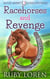 Racehorses and Revenge - Hayley Argent Horse Mysteries, #3