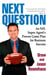Next Question - An NFL Super Agent's Proven Game Plan for Business Success