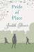 Pride Of Place - The perfect book for Downton Abbey lovers