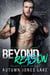 Beyond Reason: Teller's Story, Part Two (Lost Kings) - Lost Kings MC, #9