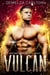 Vulcan: Mimozemská Vedecko-Fantastická Romanca - Kolónia: Sviatok, #3