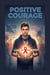 Positive Courage
