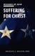 Suffering for Christ: Wounds of War - The Chaplain Ministry, #4
