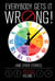 Everybody Gets It Wrong! and Other Stories: David Chelsea's 24-Hour Comics Vol. 1