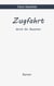 Zugfahrt - durch die Gezeiten