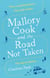 Mallory Cook and the Road Not Taken