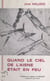 Quand le ciel de l'Aisne était en feu