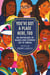 You've Got a Place Here, Too - An Anthology of Black Love Stories Set at HBCUs