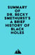 Summary of Dr. Becky Smethurst's A Brief History of Black Holes