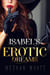 Isabel's Erotic Dreams